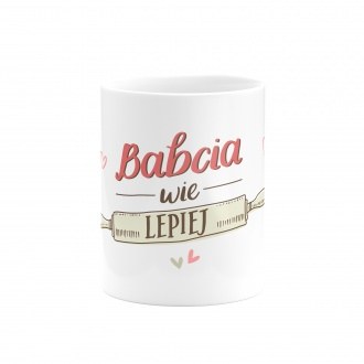 Kubek "Babcia wie lepiej"