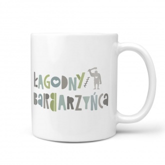 Kubek "�agodny barbarzy�ca"