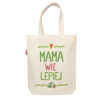 Torba "Mama wie lepiej"