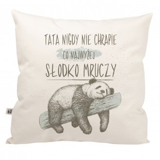 Poduszka "Tata nie chrapie" - prezent dla Taty