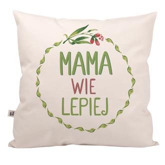 Poduszka "Mama wie lepiej"