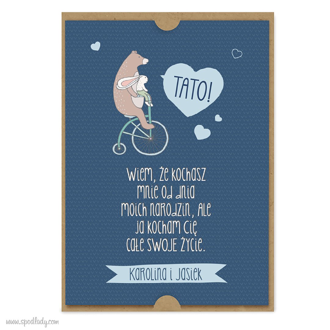 Kartka "Tato! Wiem, e kochasz..." z Twoim podpisem