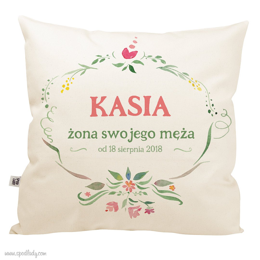 Poduszka z imieniem "ona swojego ma"