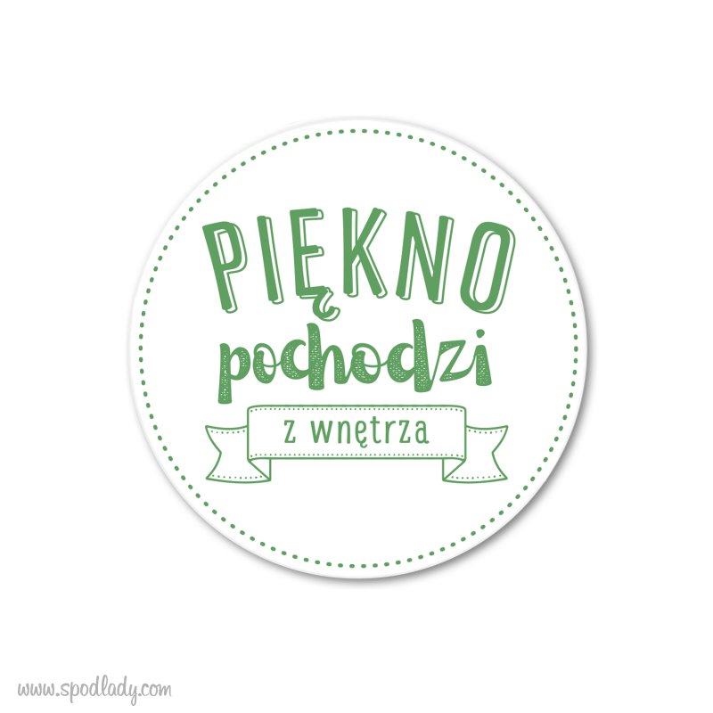 Magnes drewniany "Pi�kno pochodzi z wn�trza"
