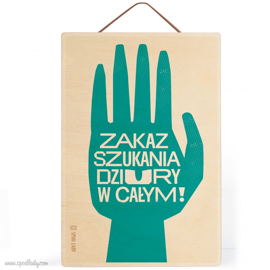 Tabliczka drewniana "Zakaz szukania"
