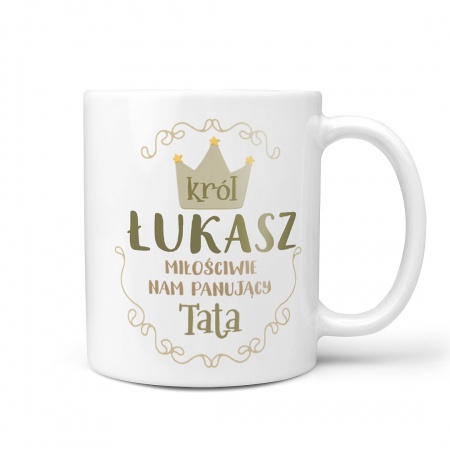  Kubek z imieniem "Kr�l tata"