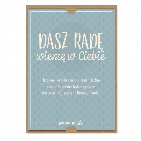 Kartka z dedykacj� "Dasz rad�"