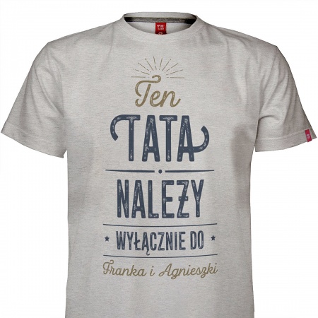 Personalizowana koszulka "Ten tata nale�y do..."