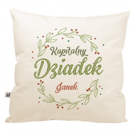 Poduszka z imieniem "Kapitalny dziadek"