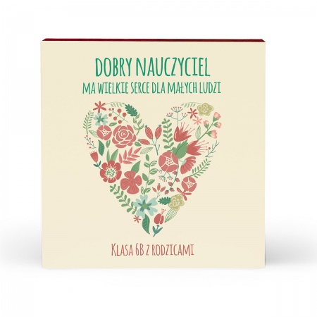 Serce piernikowe "Nauczyciel Ma Wielkie Serce"