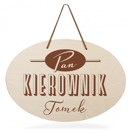Tabliczka drewniana "Kierownik"
