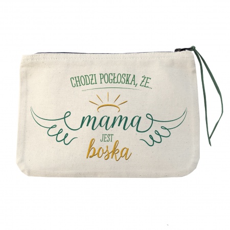 Kosmetyczka "Chodzi pog�oska, �e mama jest boska"