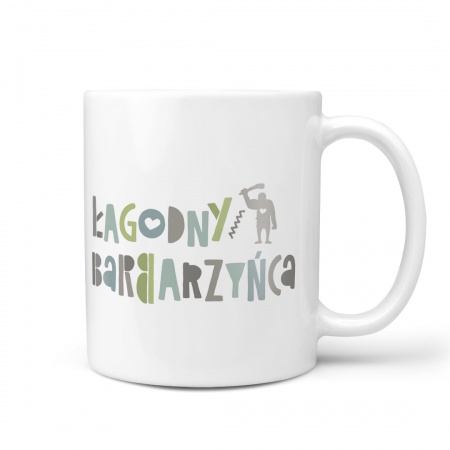 Kubek "�agodny barbarzy�ca"