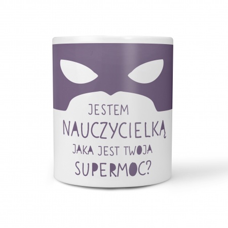 Kubek "Supermoc" dla nauczycielki