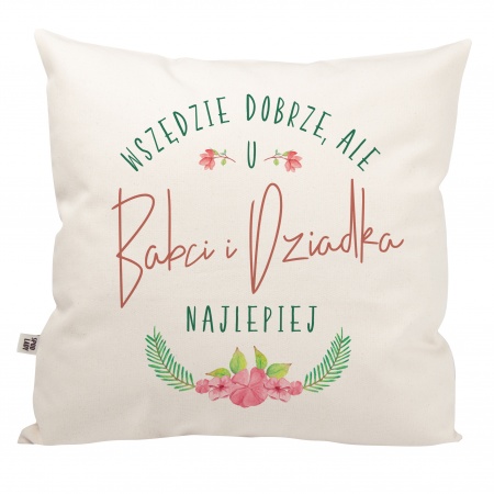 Poduszka "U Babci i Dziadka najlepiej"