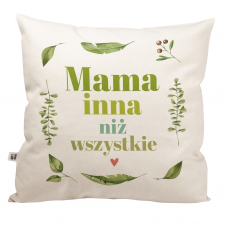 Poduszka "Mama inna ni� wszystkie"