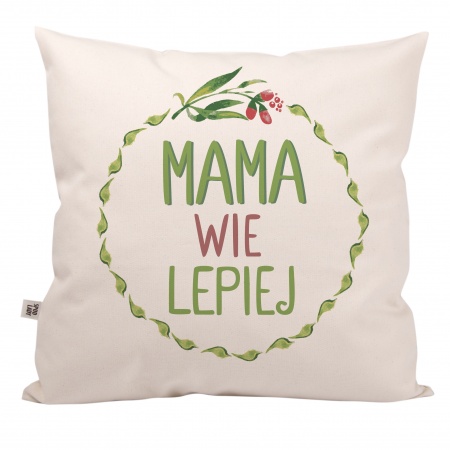 Poduszka "Mama wie lepiej"