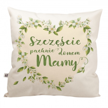 Poduszka "Szcz�cie pachnie domem mamy"