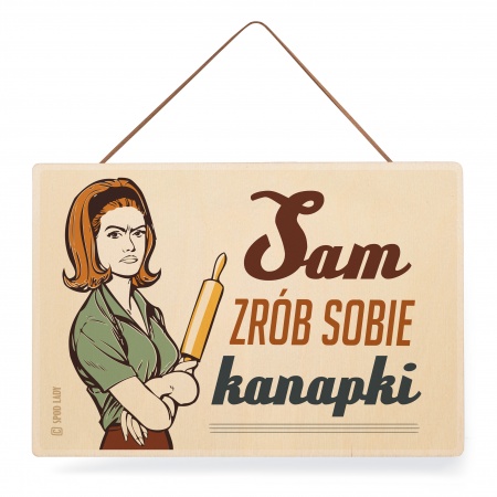 Tabliczka "Sam zr�b sobie kanapki" 