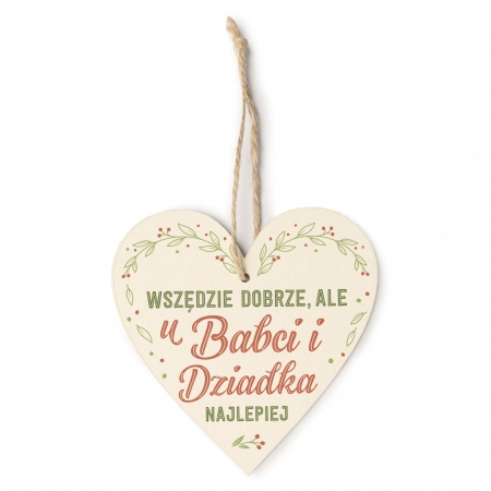 Zawieszka "U babci i dziadka najlepiej"